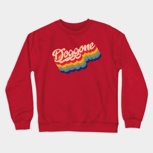 doggone Crewneck Sweatshirt